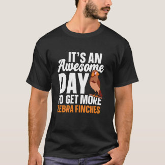 Zebra Finch Owner Bird Älskare Zebra Finch T Shirt