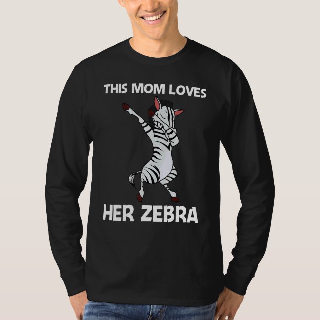Zebra For Mom Mother African Zoo Animal   T Shirt (Framsida)