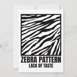 Zebra mönstrad Bad Taste Mode-offer Inbjudningar