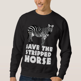 Zebra safari zookeeper  Africa for men women horse Lång Ärmad Tröja