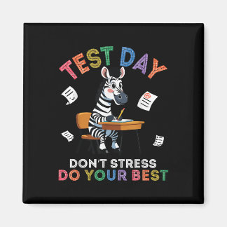 Zebra Student testdag Stressa inte göra din bästa  Magnet