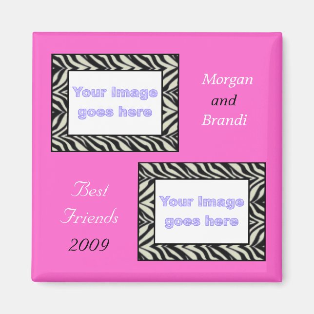 Zebra tryck Best Friends Photo Magnet (Framsidan)