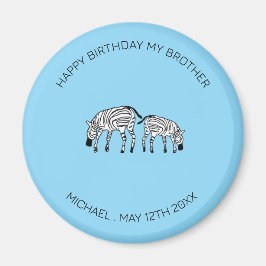 Zebröderna Brother Birthday, Cute och Lycklig Keny Magnet