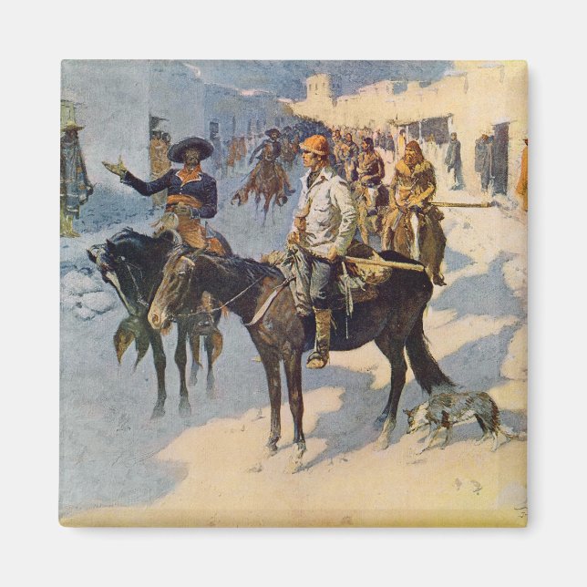 Zebulon Pike Entering Santa Fe Magnet (Framsidan)