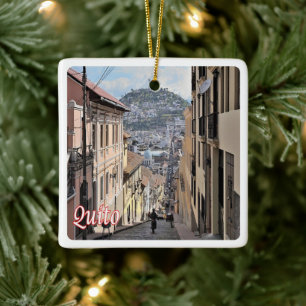 zEC009 QUITO, Gamla Stan, Amerika, Julgransprydnad Keramik