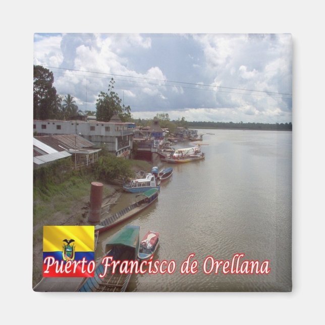 zEC011 FRANCISCO DE ORELLANA, Ecuador, Fridge Magnet (Framsidan)