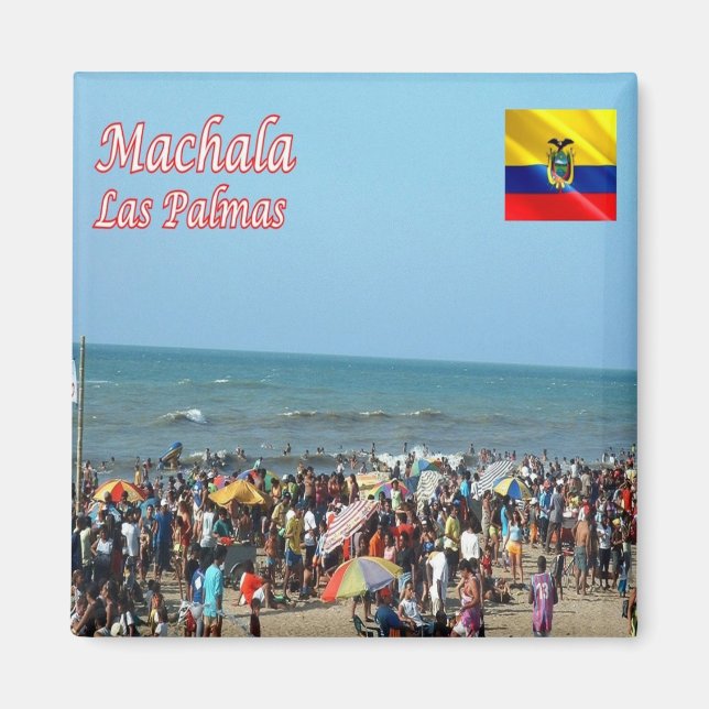 zEC016 MACHALA, Las Palmas, Ecuador, Fridge Magnet (Framsidan)