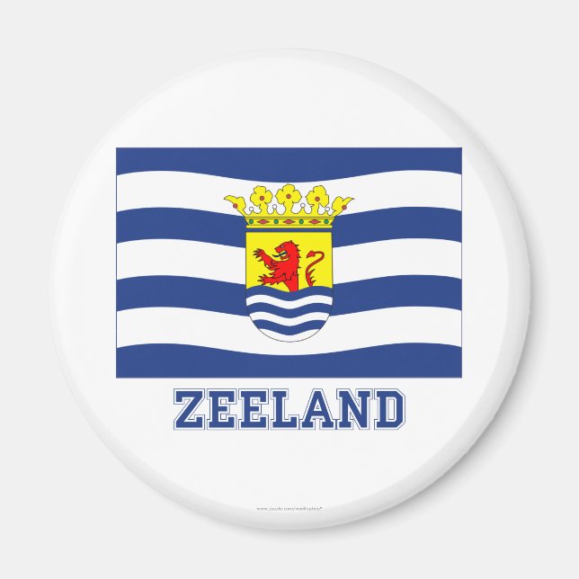 Zeeland Flagga med namn Magnet (Framsidan)