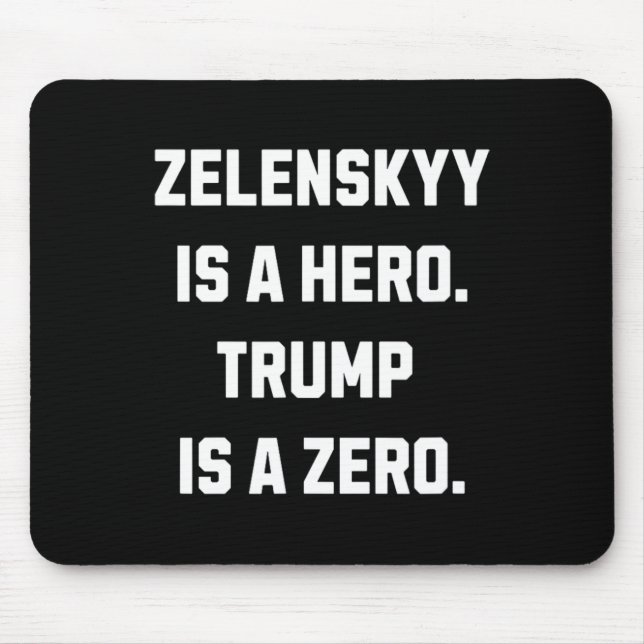 Zelenskyj är en hjälte.  musmatta (Framsidan)