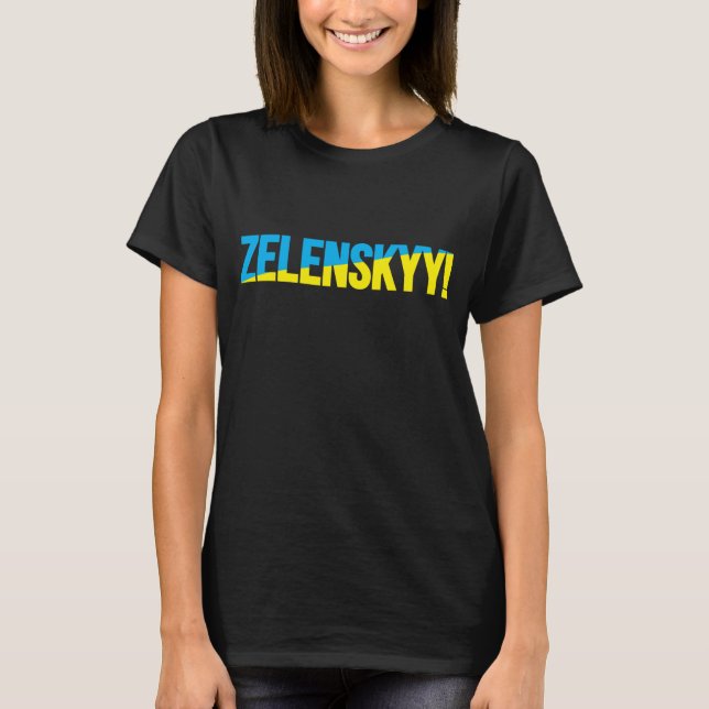 ZELENSKYY! T SHIRT (Framsida)