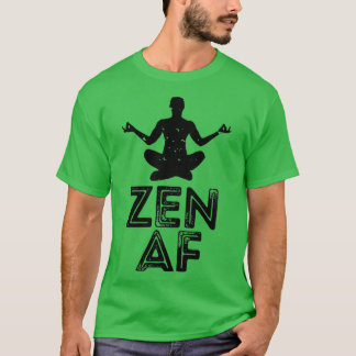 Zen AF T Shirt