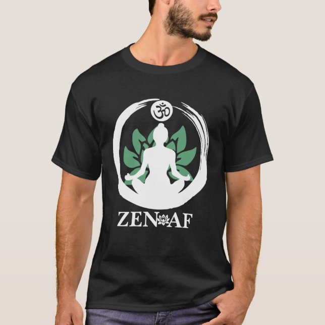 Zen AF Yoga För manar Women Meditation T Shirt (Framsida)