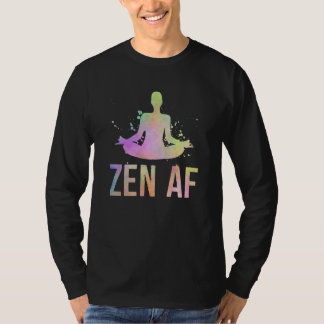 Zen AF Yoga Meditation Om Pose Yoga Citat Skämt Gr T Shirt