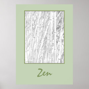 "Zen Bamboo" Poster