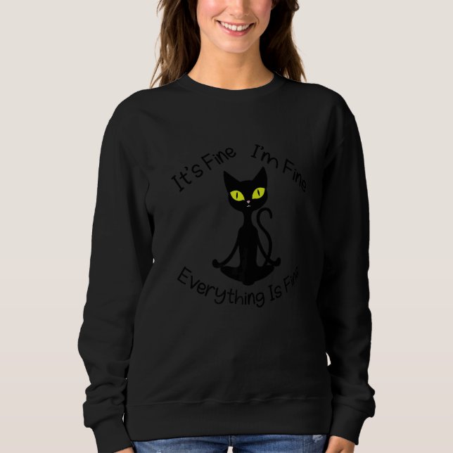 Zen Cat Its Fine I'm Fine Meditating Cat T Shirt (Framsida)