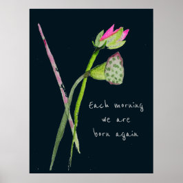 Zen-citat som är född igen rosa lotus inspiration poster