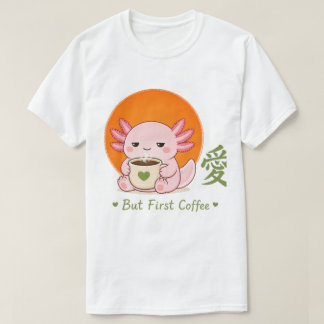 Zen Coffee Axolotl – Kawaii Axolotl Men Först Kaff T Shirt