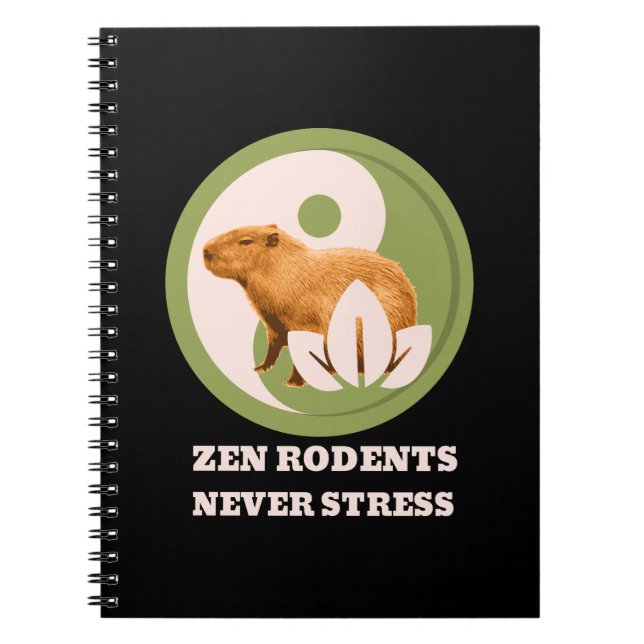 Zen Gnagare Stressar Aldrig Capybara Humor Anteckningsbok (Framsidan)