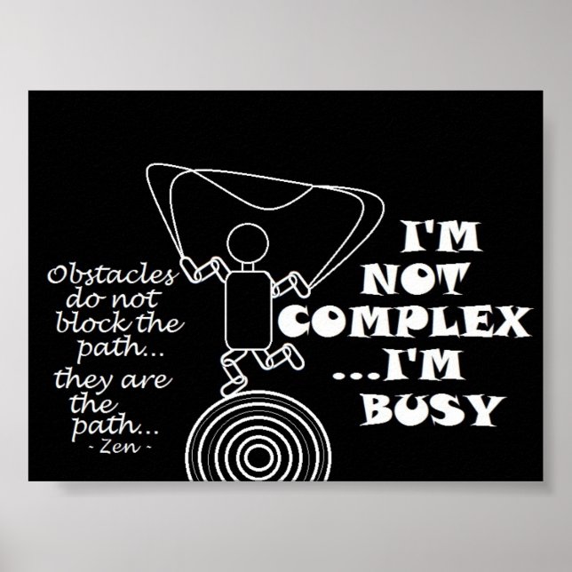 Zen - Hinder blockerar inte Väg - Poster (Framsidan)