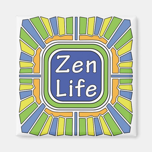 Zen Life åt mig Magnet (Framsidan)