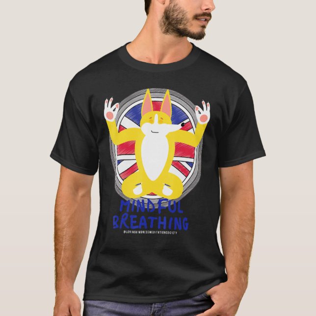 Zen Meditating Corgi Peace Loving Kindness Meditat T Shirt (Framsida)
