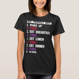 Zen Perfekt Dag Yoga Meditation Namaste T Shirt