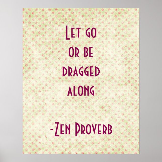 Zen Proverb inspirationsoffert Poster (Framsidan)