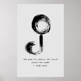 Zen Quote: Wisdom och Meditation Poster