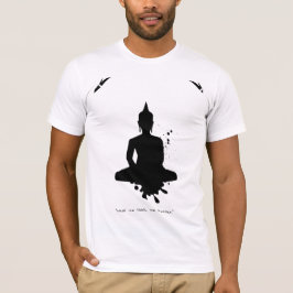 Zen Quote: Wisdom och Meditation T Shirt