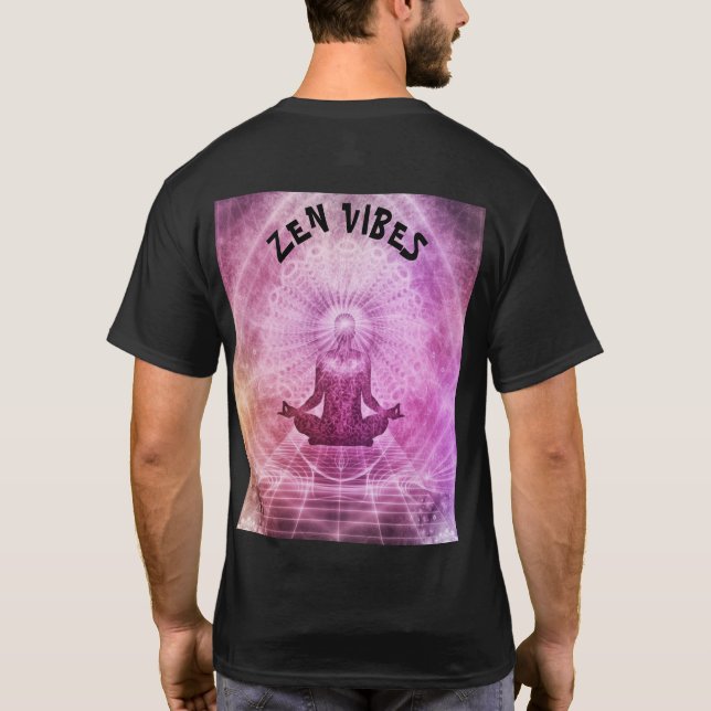 Zen Vibes T-Shirt (Baksida)
