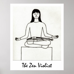 Zen Violist-utskriften Poster