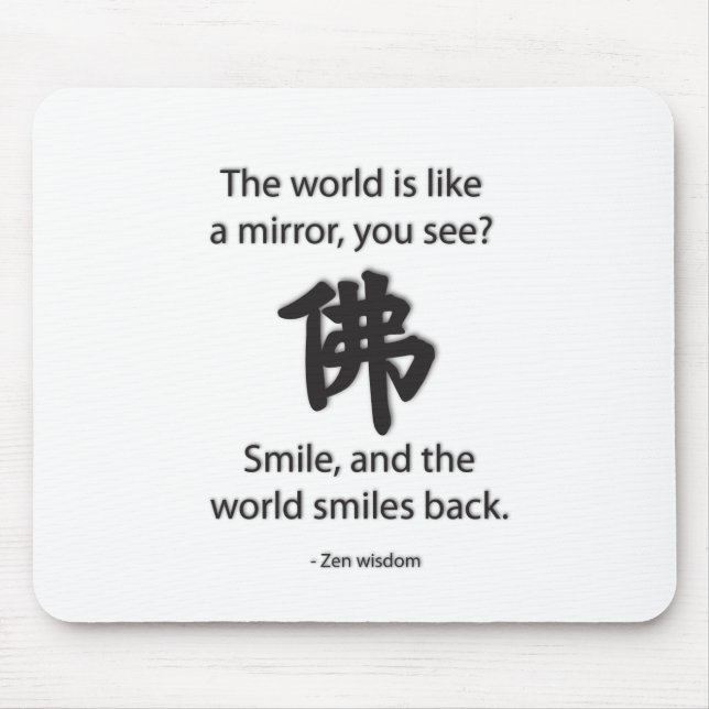 Zen Wisdom - Vi får det vi Ge Musmatta (Framsidan)