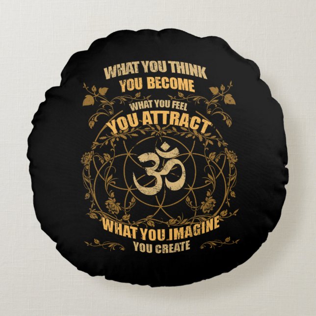 Zen Yoga Andlig om vad du Tänkor dig bli Rund Kudde (Framsidan)