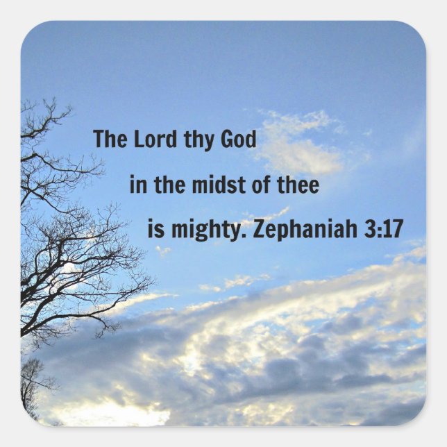 Zephaniah 3:17 fyrkantigt klistermärke (Framsida)