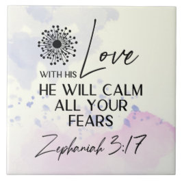 Zephaniah 3:17 Hans Kärlek lugnar din rädsla Bibel Kakelplatta