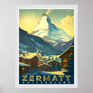 Zermatt - Capture the Majestic Matterhorn Poster