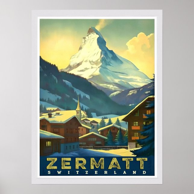 Zermatt - Capture the Majestic Matterhorn Poster (Framsidan)