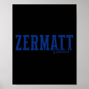 Zermatt Schweiz Schweiziska Alperna Alpin Skidåkni Poster