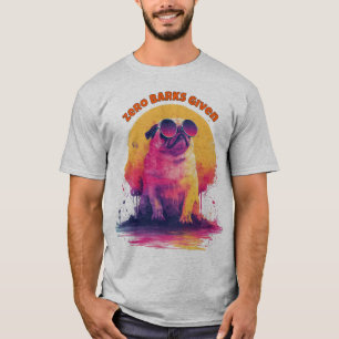 Zero Barks Given Rolig Retro Pugs T-Shirt
