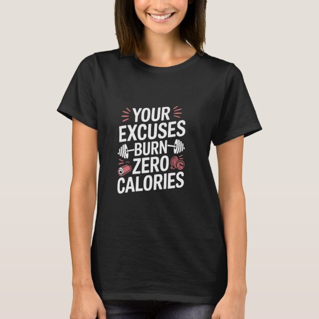 Zero Calories Funny Personal Trainer Gym T Shirt (Framsida)