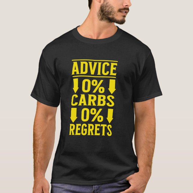 Zero Carbs Zero beklagar Keto Diet Ketovore Kött D T Shirt (Framsida)