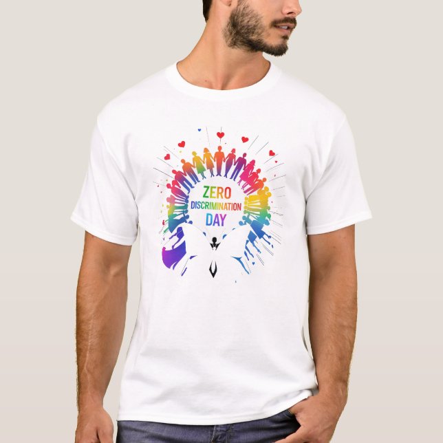 Zero Discrimination Day  T Shirt (Framsida)