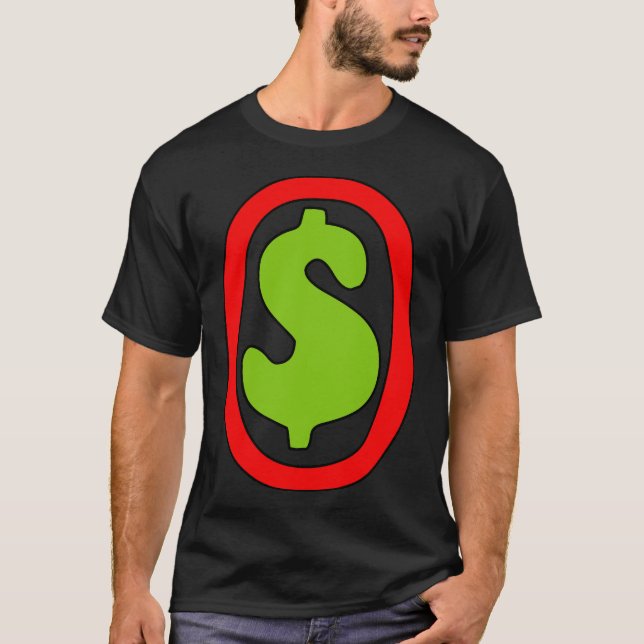 Zero Dollars T Shirt (Framsida)