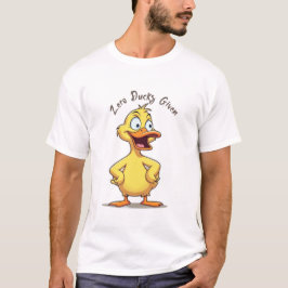 zero Ducks Given T Shirt