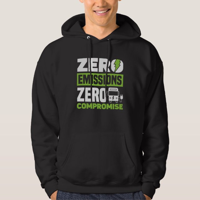 Zero Emissions Zero Compromise Battery Electric Ve Hoodie (Framsida)