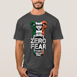 Zero Fear Irish T Shirt