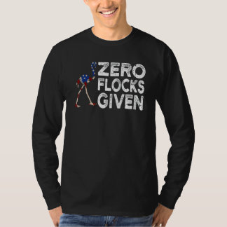 Zero Flocks Given Usa Flag Pink Flamingo T Shirt