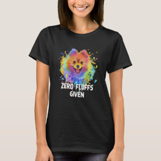 Zero Fluffs Given Pomeranian Pom Pom Humor Dog  1 T Shirt