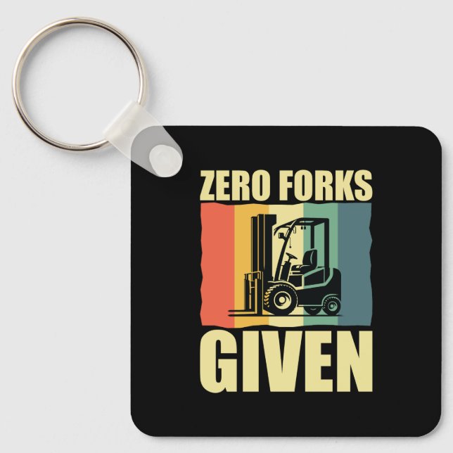 Zero Forks med Funny Forklift Driver Pun Nyckelring (Framsida)