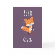 Zero Fox Given Funny Fox Pun Cards Cute Humor